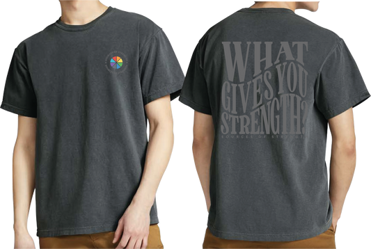 2026-2027 What Gives You Strength T-Shirt