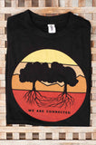 We Are Connected T-shirt